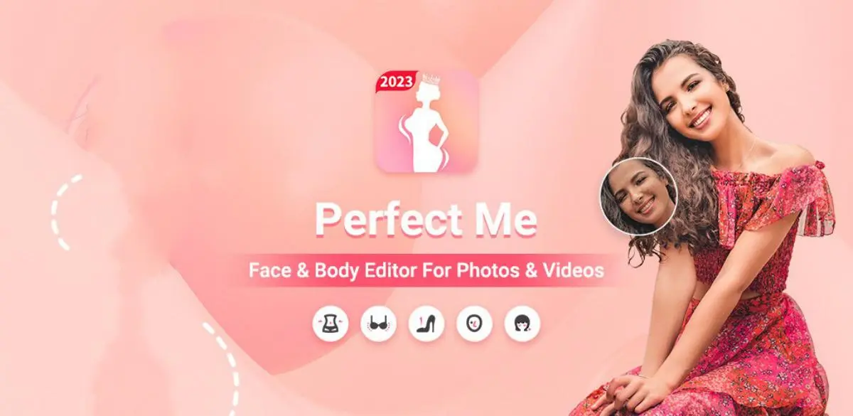 Perfect Me Body Retouch & Face Editor – بهترین برنامه ادیت بدن و صورت.webp
