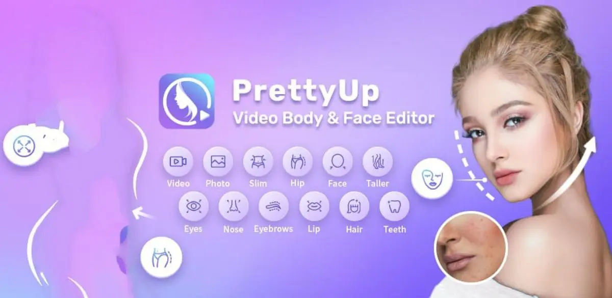 PrettyUp Video Body Editor – بهترین برنامه ادیت صورت در عکس و ویدئو.webp